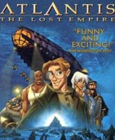 Atlantis: The Lost Empire / :  